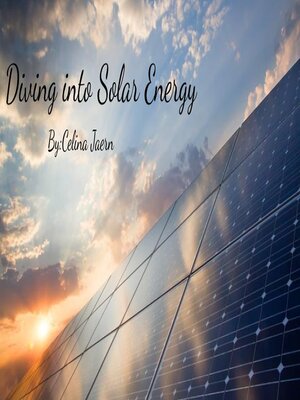 cover image of Diving into solar energy